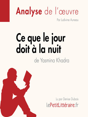 cover image of Ce que le jour doit à la nuit de Yasmina Khadra (Fiche de lecture)